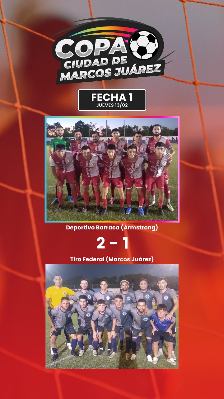 Resultados de la primera jornada de la Copa Marcos Juárez 2025