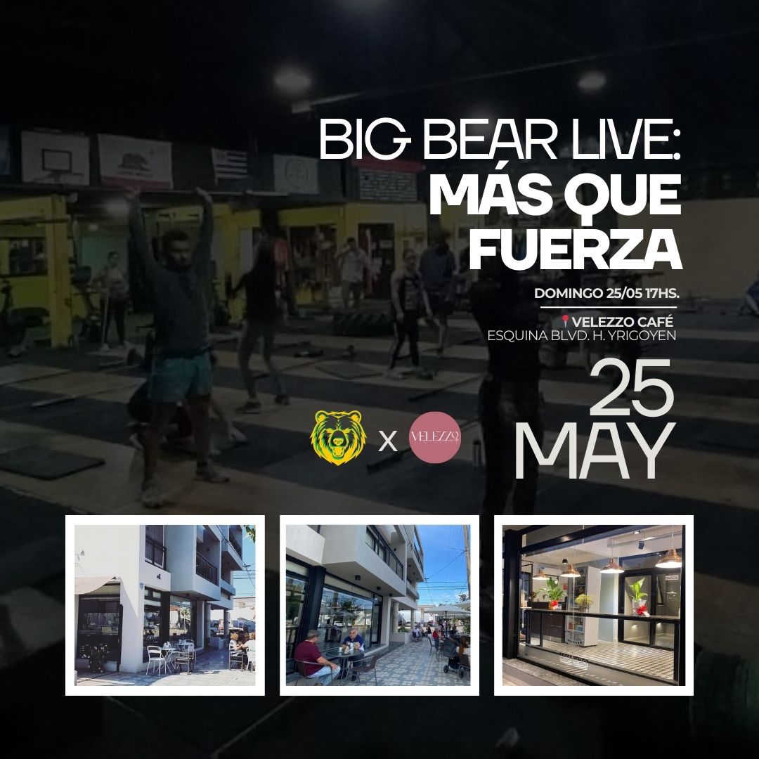 Show de Crossfit “Big Bear Live” este domingo 25 de Mayo en la esquina de Agusti Comunicación