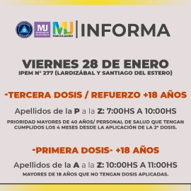 Martes 25 a viernes 28: tercera dosis y primeras a mayores de 18 años 